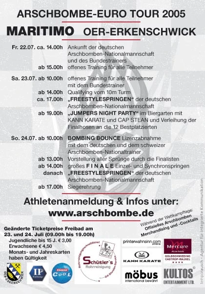 Das Originalprogramm: 22. bis 24. Juli 2005 · Archivdokument der Arschbombe-Eurotour 2005.