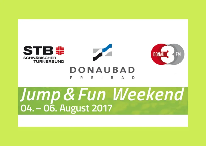 Jump & Fun Weekend, Donaubad. Announcement for 4–6 August 2017, not evidence that the event took place.