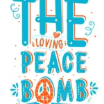 The Loving Peace Bomb. Logoentwurf aus dem Bestand 2017.
